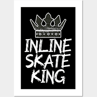 inline skate king Posters and Art